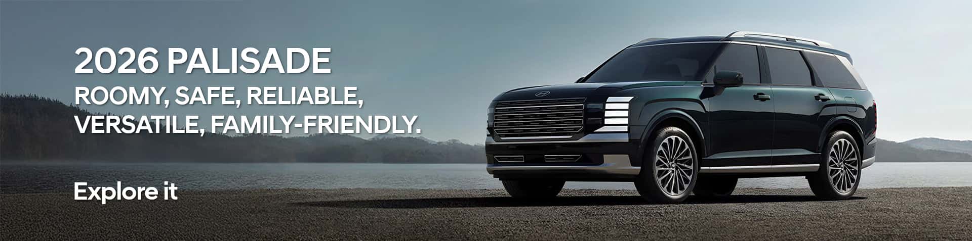Image of a 2026 Palisade parked by the water with the text: Discover the 2026 Palisade at Brossard Hyundai