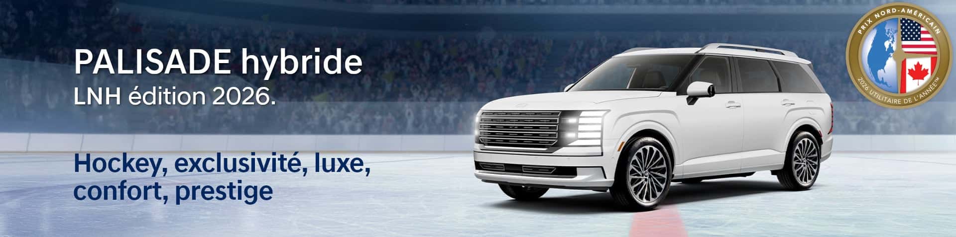 Hyundai Palisade Hybride 2026 édition LNH sur une glace de hockey.