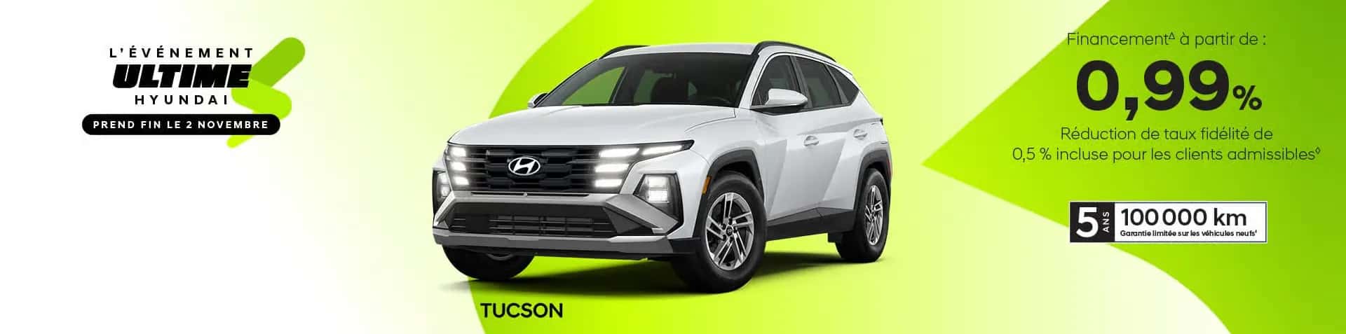 Publicité Hyundai Tucson blanc pour la promotion de l'Événement Ultime chez Brossard Hyundai avec un taux de financement à partir de 0,99 %.