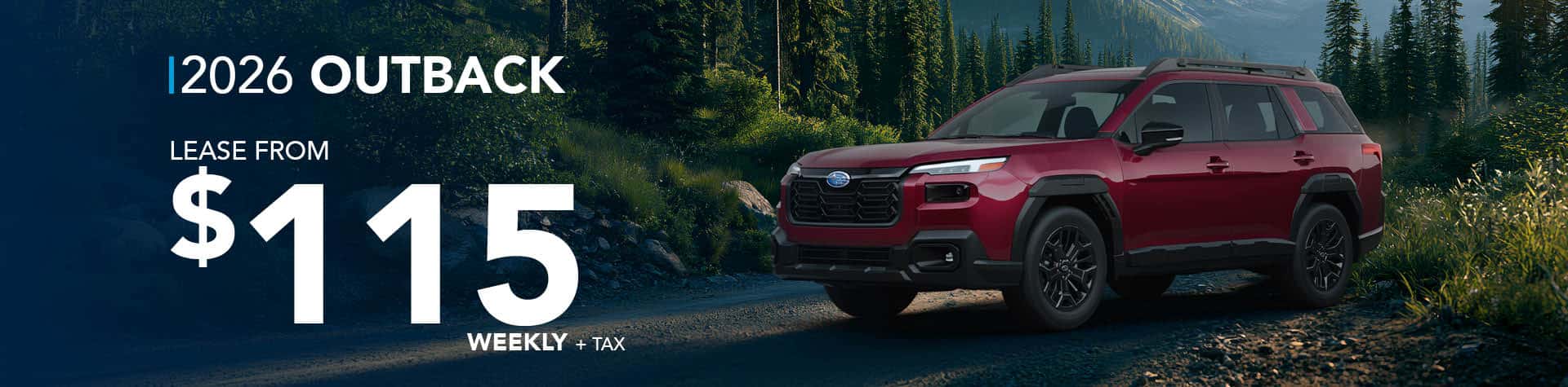 2026 Outback from $115 weekly + tax
