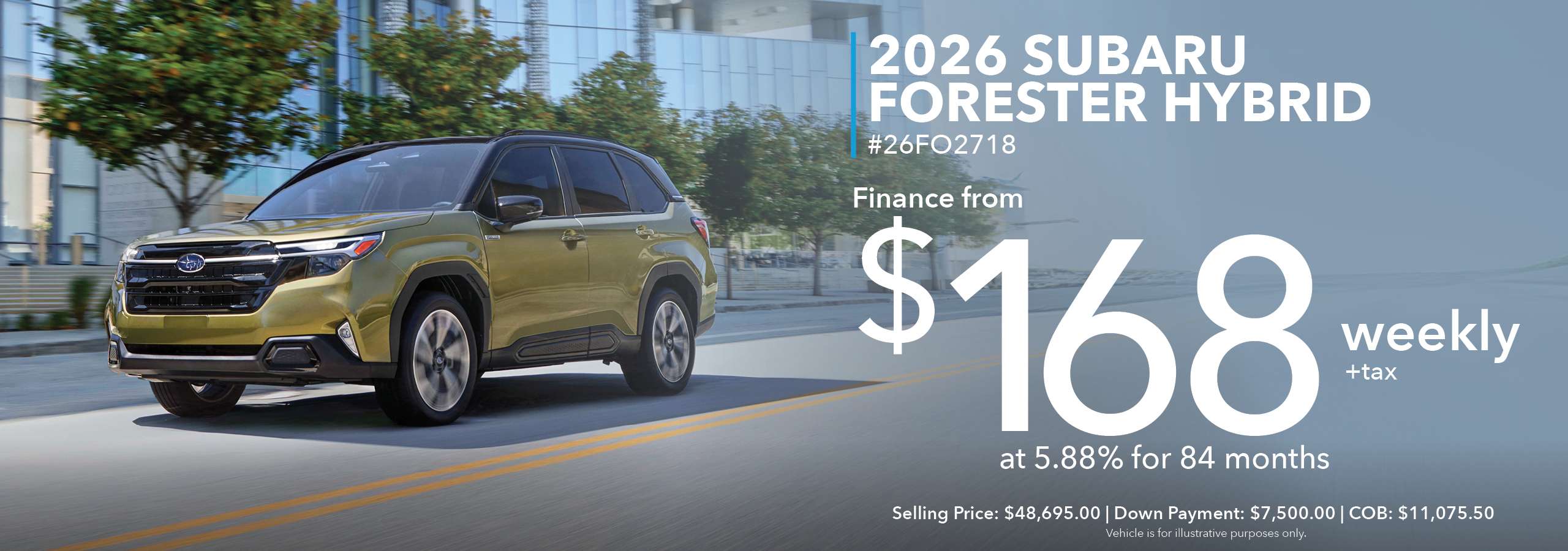 2026 Subaru Forester Hybrid from $168 weekly + tax