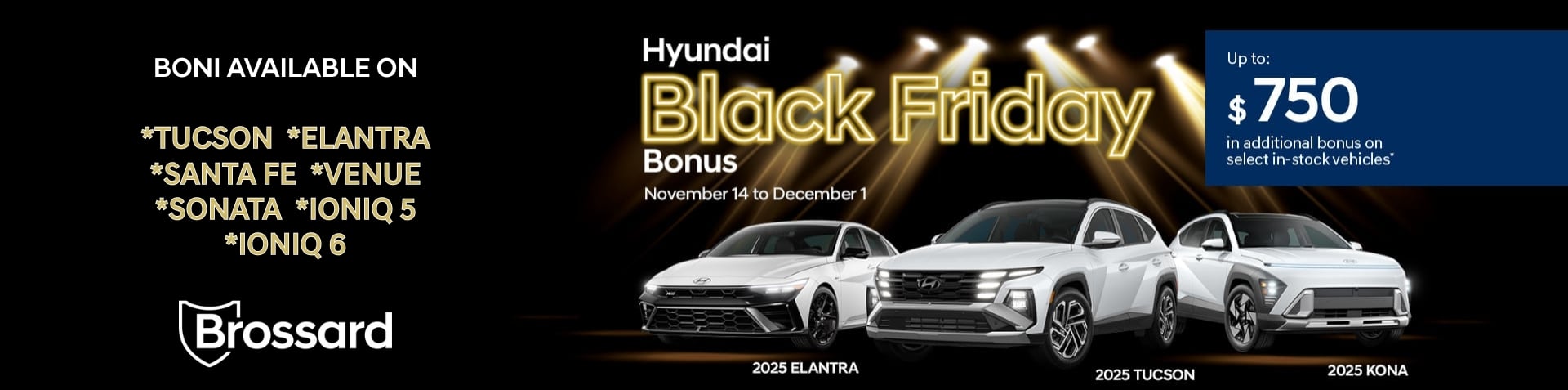 Black Friday Bonuses at Brossard Hyundai - EN
