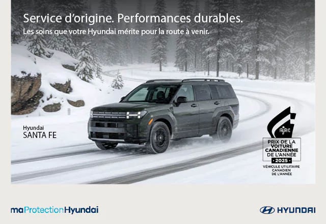 Bannière des promotions du service Hyundai. Un Santa Fe roule sur une route enneigée.  Texte : Service d'origine. Performances durables. Les soins que votre Hyundai mérite pour la route à venir.