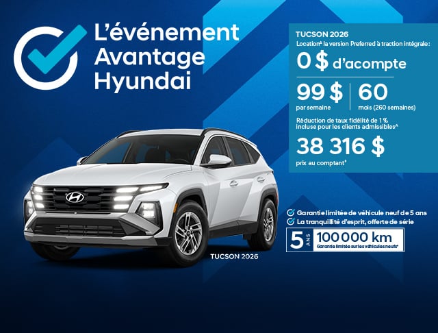 Proposition : Offre de location Hyundai Tucson 2026 Preferred AWD chez Brossard Hyundai : 0 par semaine pendant 60 mois.