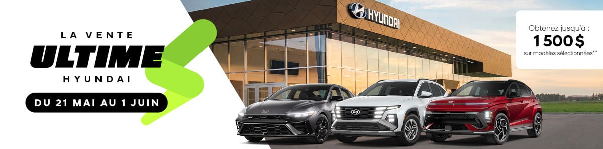 Bannière publicitaire pour « La Vente Ultime Hyundai » se déroulant du 21 mai au 1er juin 2026 chez Brossard Hyundai. L'image présente trois véhicules modernes (une berline noire, un SUV blanc et un SUV rouge) garés devant la concession. Un encadré à droite indique une offre permettant d'obtenir jusqu'à 1 500 $ de rabais sur des modèles sélectionnés.