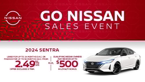 Lease the 2024 Sentra for up to 24 months O.A.C or finance for up to 36 months O.A.C from 2.49% APR | Qualifying Nissan owners may receive up to $500 in loyalty bonus (offer excludes S trim).
