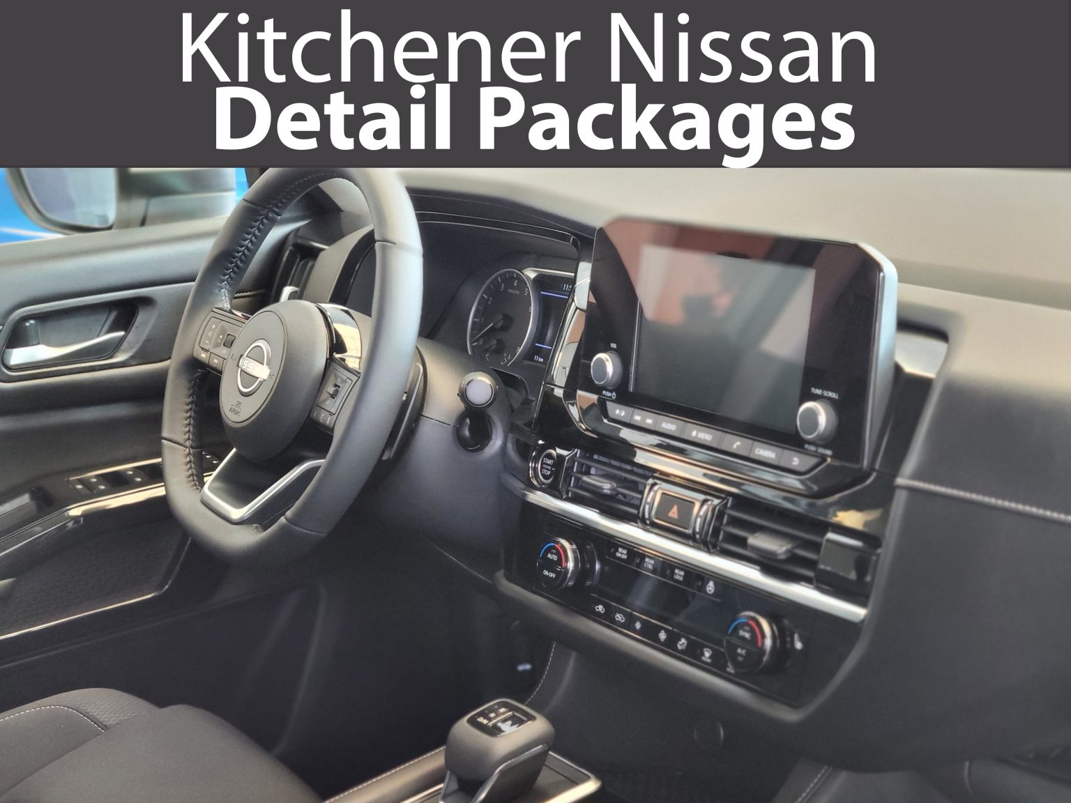 Nissan Auto Detailing Packages & Special Offers Kitchener Nissan